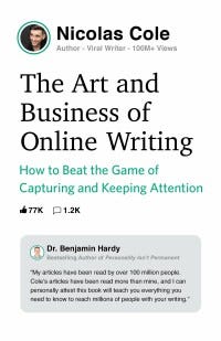 Cover of "The Art and Business of Online Writing" by Nicolas Cole