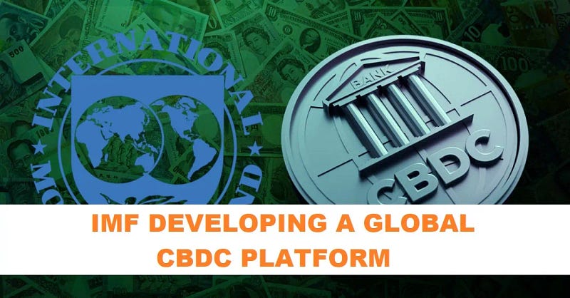 IMF and Global CBDC Platform Overview