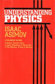 Cover of Understanding Physics by Isaac Asimov